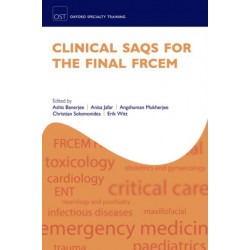 Clinical SAQs for the Final FRCEM