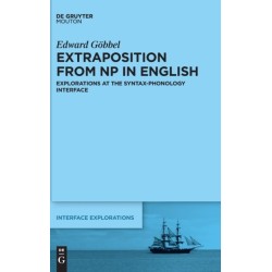 Extraposition from NP in English: Explorations at the Syntax-Phonology Interface