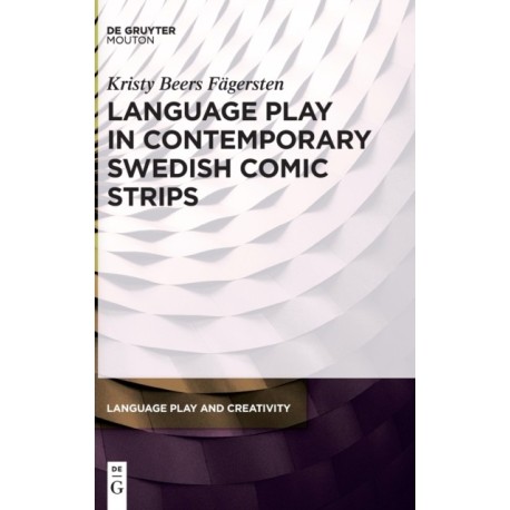 Language Play in Contemporary Swedish Comic Strips