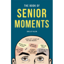 The Book of Senior Moments
