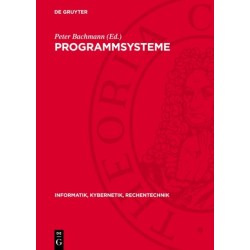 Programmsysteme: Anwendung, Entwicklung, Fundierung