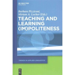 Teaching and Learning (Im)Politeness