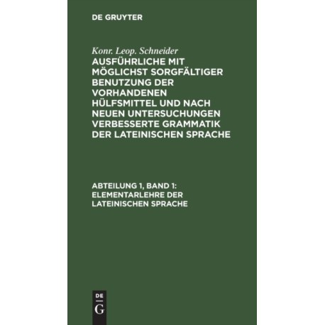 Elementarlehre Der Lateinischen Sprache