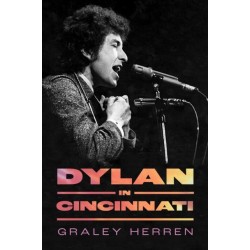 Dylan in Cincinnati