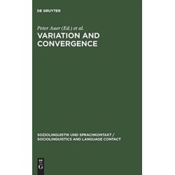 Variation and Convergence: Studies in Social Dialectology