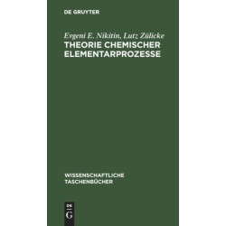 Theorie Chemischer Elementarprozesse