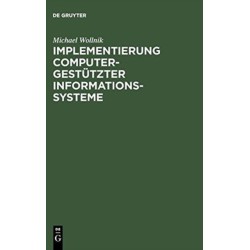 Implementierung computergestutzter Informationssysteme