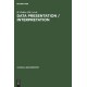 Data Presentation / Interpretation