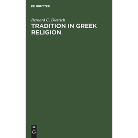 Tradition in Greek Religion