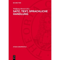 Satz, Text, Sprachliche Handlung