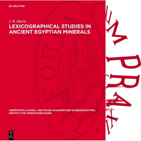 Lexicographical Studies in Ancient Egyptian Minerals