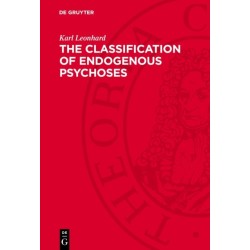 The Classification of Endogenous Psychoses