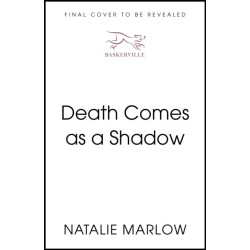 Death Comes as a Shadow