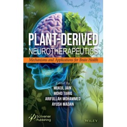 Plant-Derived Neurotherapeutics: Mechanisms and Applications for Brain Health