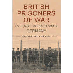 British Prisoners of War in First World War Germany