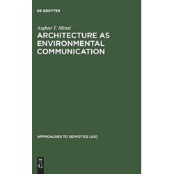 Architecture as Environmental Communication
