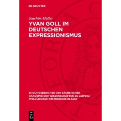 Yvan Goll Im Deutschen Expressionismus