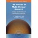 The Practice of Multi-Method Research: Mixing Qualitative and Quantitative Methods
