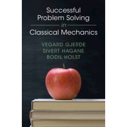 Successful Problem Solving in Classical Mechanics