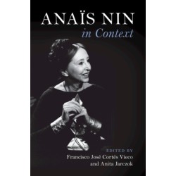 Anais Nin in Context