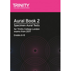 Aural Tests Book 2 (Grades 6–8): Specimen Aural Tests for Tcl Exams from 2017