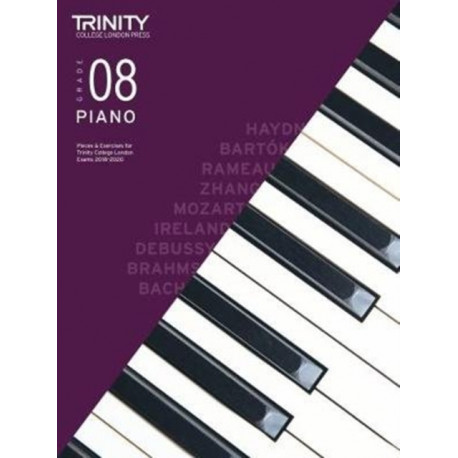 Trinity College London Piano Exam Pieces & Exercises 2018-2020. Grade 8
