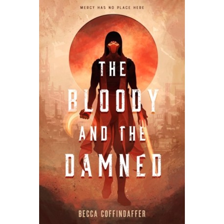 Bloody and the Damned