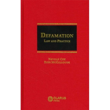Defamation: Law and Practice