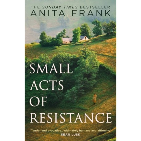 Small Acts of Resistance