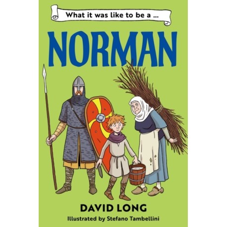 What it was like to be a Norman