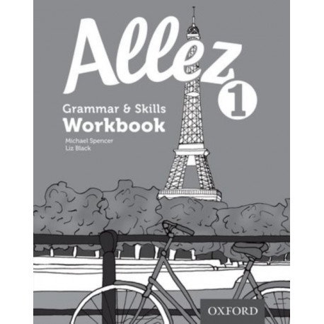 Allez 1 Grammar & Skills Workbook (Pack of 8): With all you need to know for your 2021 assessments
