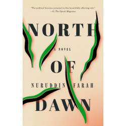 North of Dawn: A Novel