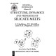 Structure, Dynamics, and Properties of Silicate Melts