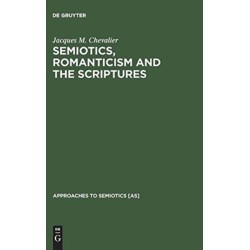 Semiotics, Romanticism and the Scriptures