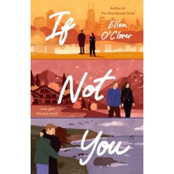 If Not You