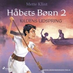 Håbets Børn 2. Kildens udspring
