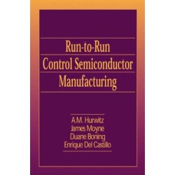 Run-to-Run Control in Semiconductor Manufacturing