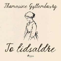 To tidsaldre