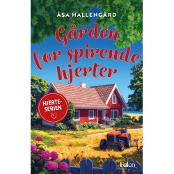 Gården for spirende hjerter