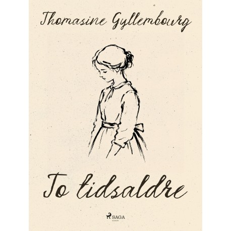 To tidsaldre