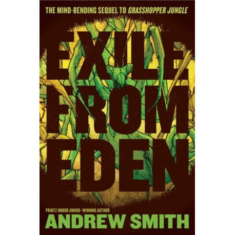 Exile from Eden: Or, After the Hole