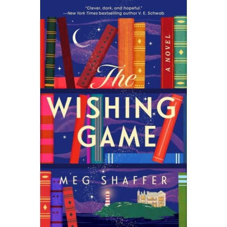 The Wishing Game: A Novel