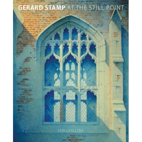 Gerard Stamp: At The Still Point