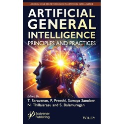 Artificial General Intelligence: Principles and Practices