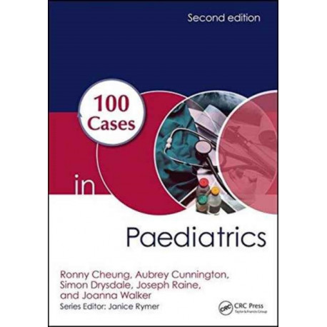 100 Cases in Paediatrics