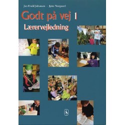 Godt på vej 1: Lærervejledning