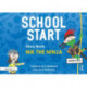 School Start Storybooks: Nik the Ninja: Nik the Ninja