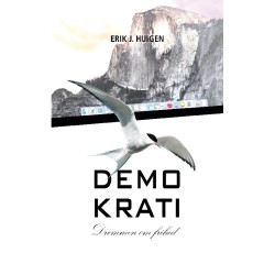 Demokrati: Drømmen om frihed