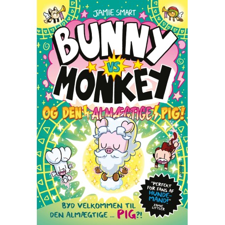Bunny vs Monkey og almægtige Pig!