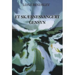 Et skæbnesvangert gensyn